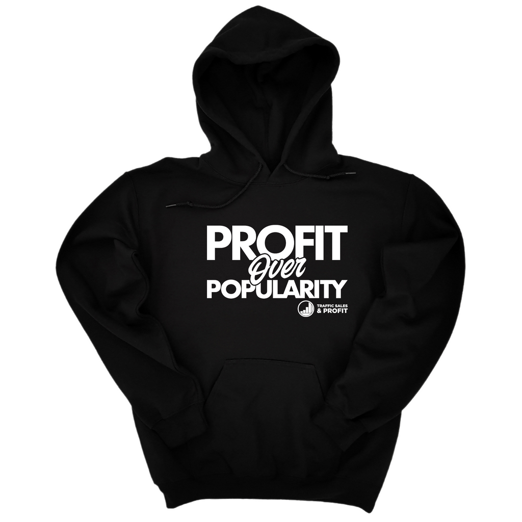 Profit over Popularity Hoodie