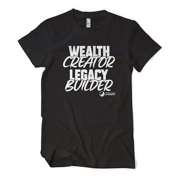 Wealth Creator Legacy Builder Tee